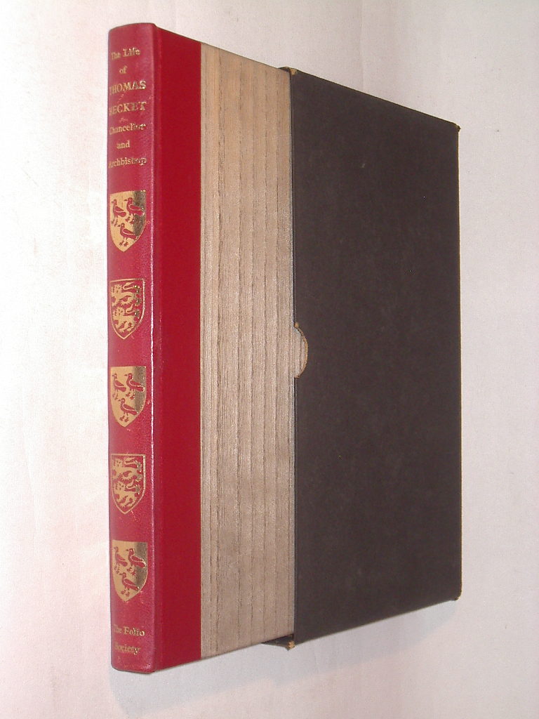 The Life of Thomas Becket Chancellor and Archbishop Folio Society 1961