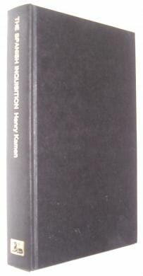 The Spanish Inquisition Henry Kamen White Lion 1976