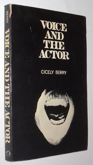 Voice And The Actor by Cicely Berry Harrap 1973