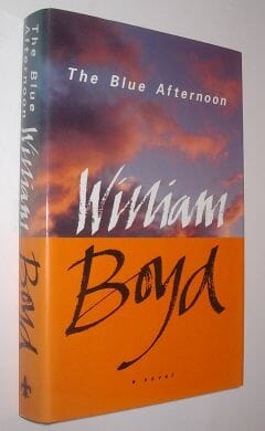 The Blue Afternoon William Boyd Sinclair-Stevenson 1993