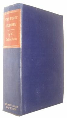 The First Europe Delisle Burns George Allen and Unwin 1947