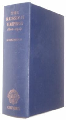 The Russian Empire 1801-1917 Seton-Watson Oxford 1967