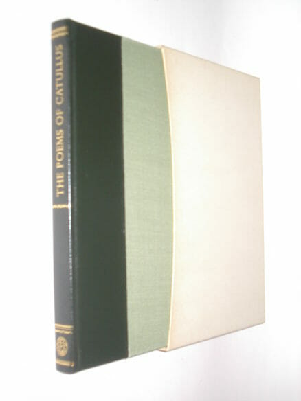 The Poems of Catullus tr. James Michie Folio Society 1981
