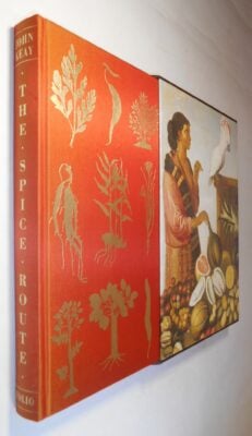 The Spice Route John Keay Folio Society 2005