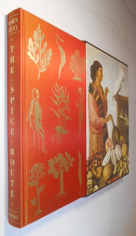 The Spice Route John Keay Folio Society 2005