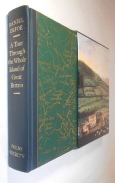 A Tour Through the Whole Island of Great Britain Defoe Folio Society 2009