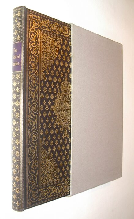 The Trial of Charles I Herbert Rushworth Folio Society 1963