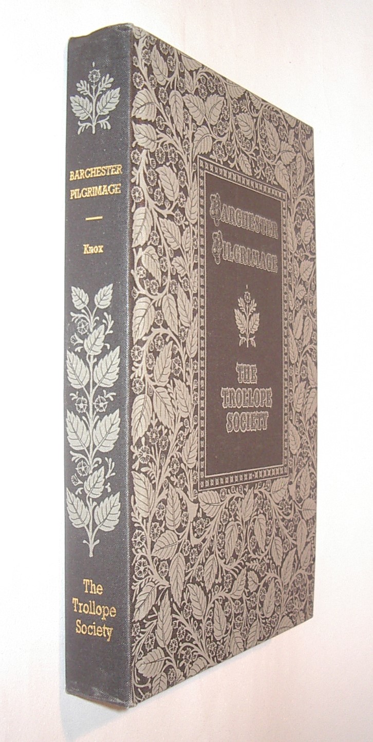 Barchester Pilgrimage Ronald Knox Omnium Trollope Society ca.1990