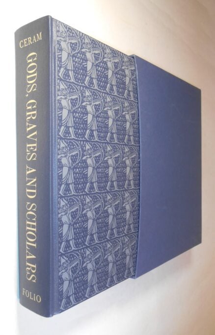 Gods Graves and Scholars C W Ceram Folio Society 1999