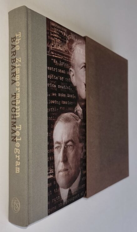 The Zimmermann Telegram Barbara Tuchman Folio Society 2017