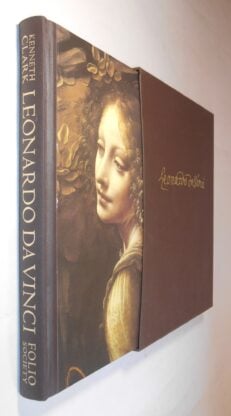 Leonardo da Vinci Kenneth Clark Folio Society 2005