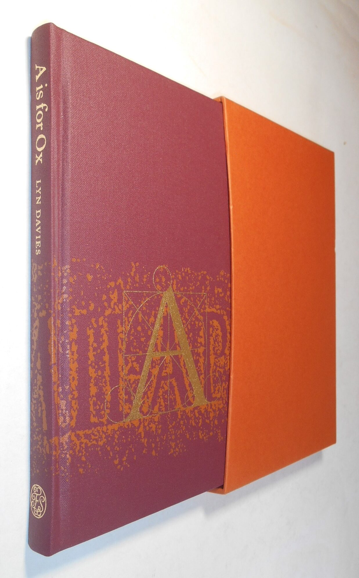 A is for Ox A Short History of the Alphabet Lyn Davies Folio Society 2006