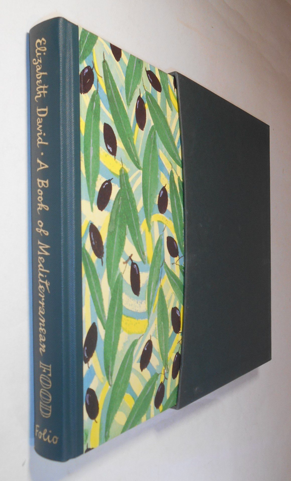 A Book Of Mediterranean Food Elizabeth David Folio Society 2006