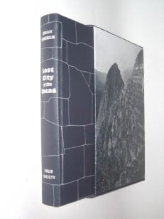 Lost City of The Incas Machu Picchu Hiram Bingham Folio Society 2004