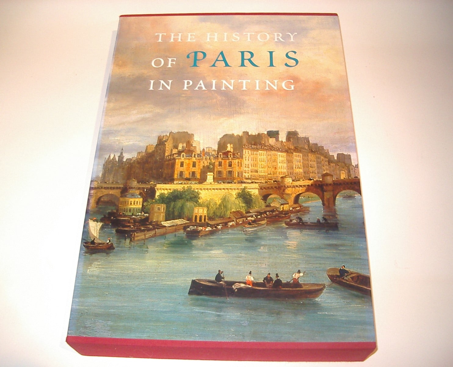 The History of Paris in Painting Abbeyville Press 2009