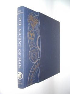 The Ascent Of Man Jacob Bronowski The Folio Society 2012