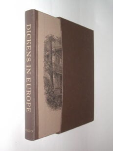 Dickens In Europe Rosalind Vallance The Folio Society 2010