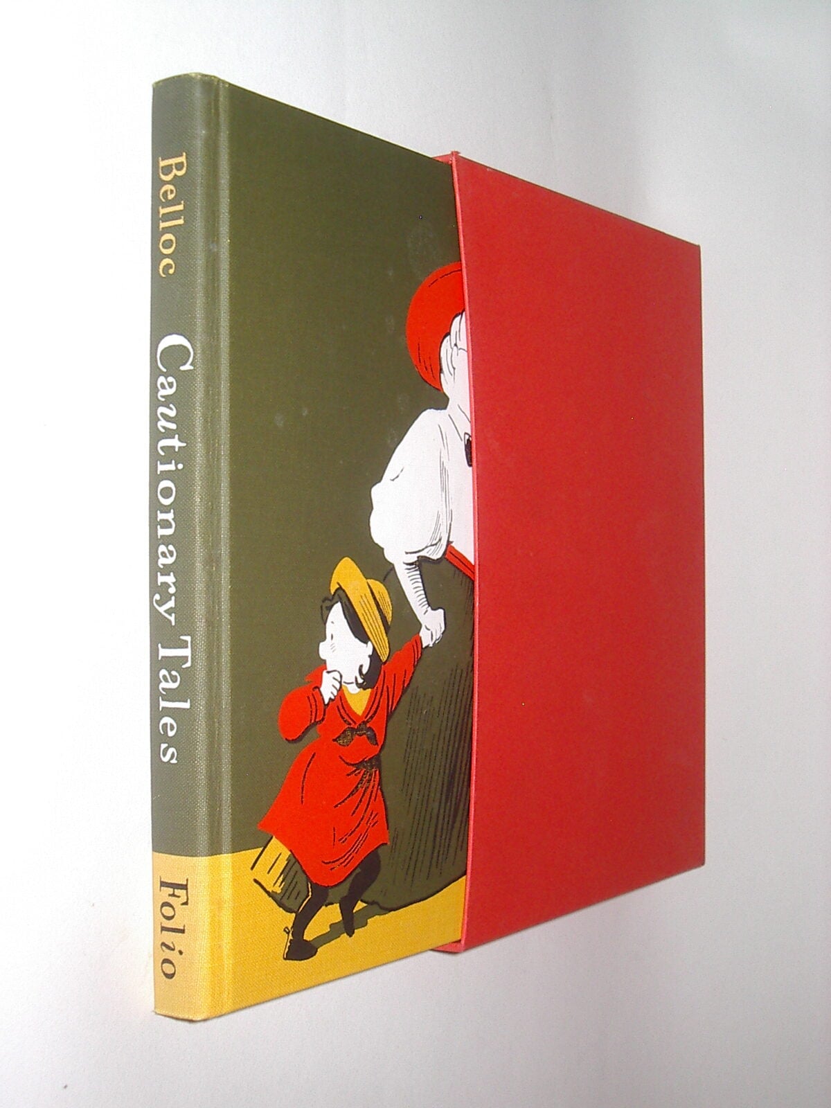 Cautionary Tales Hilaire Belloc Folio Society 1997